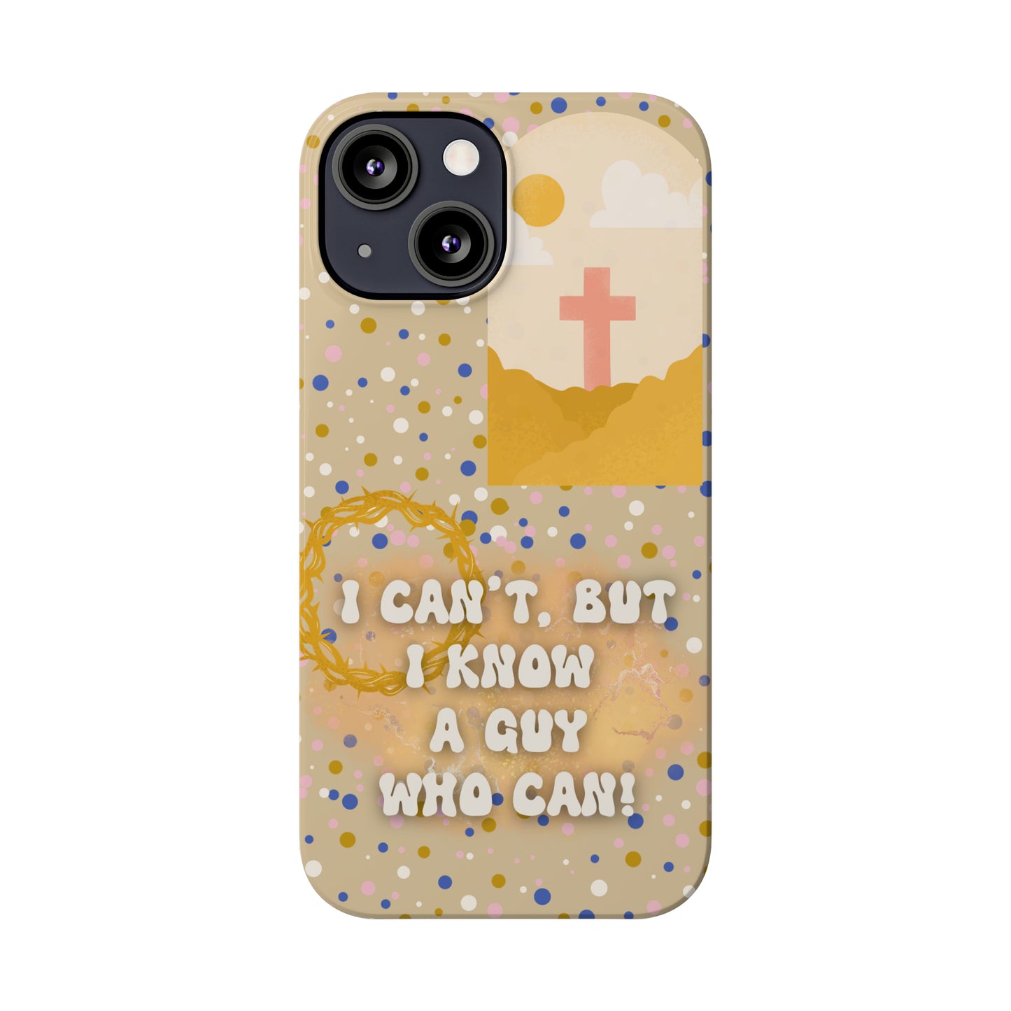 I know a guy! Slim Phone Cases