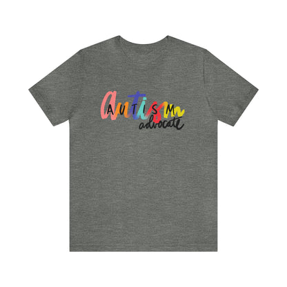 AUTISM ADVOCATE! Unisex Jersey Short Sleeve Tee