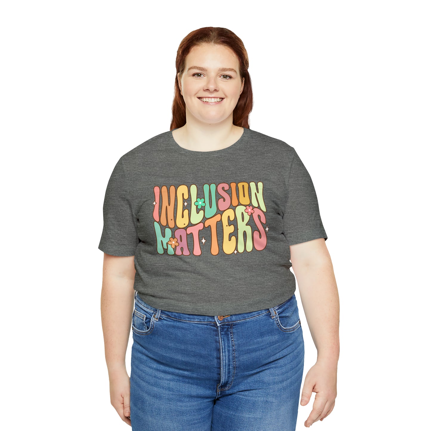 INCLUSION MATTERS! Unisex Jersey Short Sleeve Tee