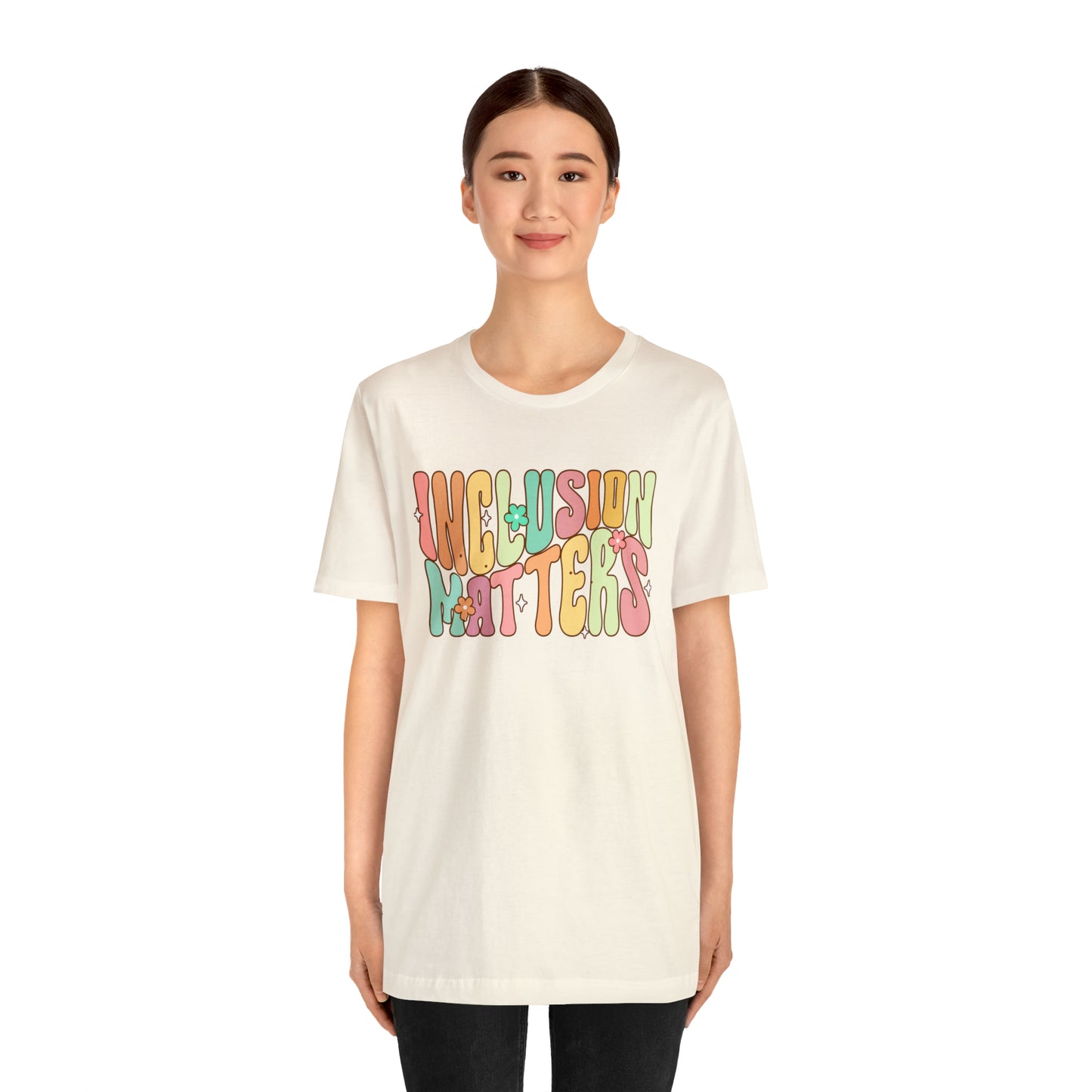 INCLUSION MATTERS! Unisex Jersey Short Sleeve Tee