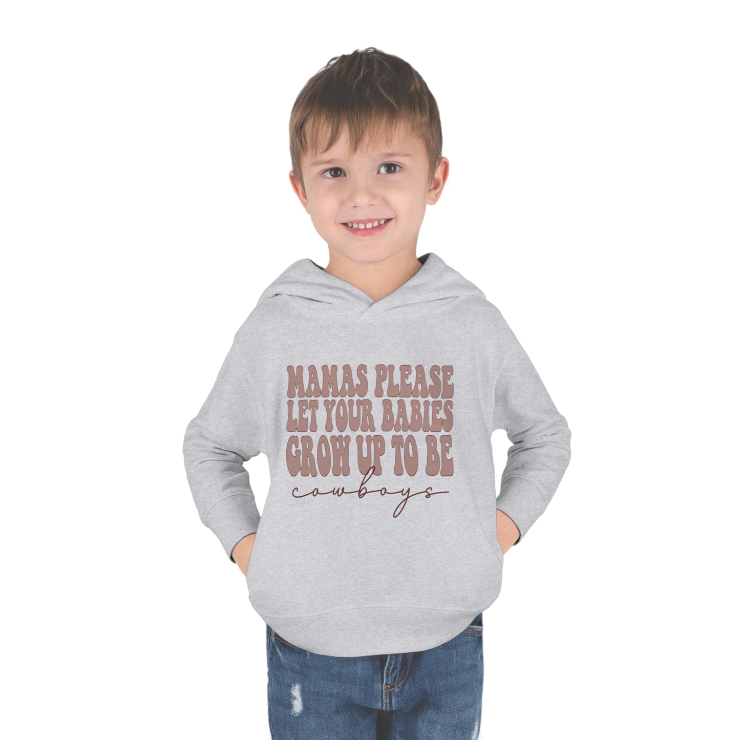 Cowboys please Toddler Pullover Fleece Hoodie