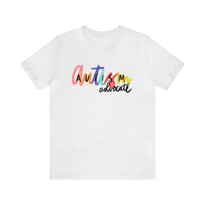 AUTISM ADVOCATE! Unisex Jersey Short Sleeve Tee