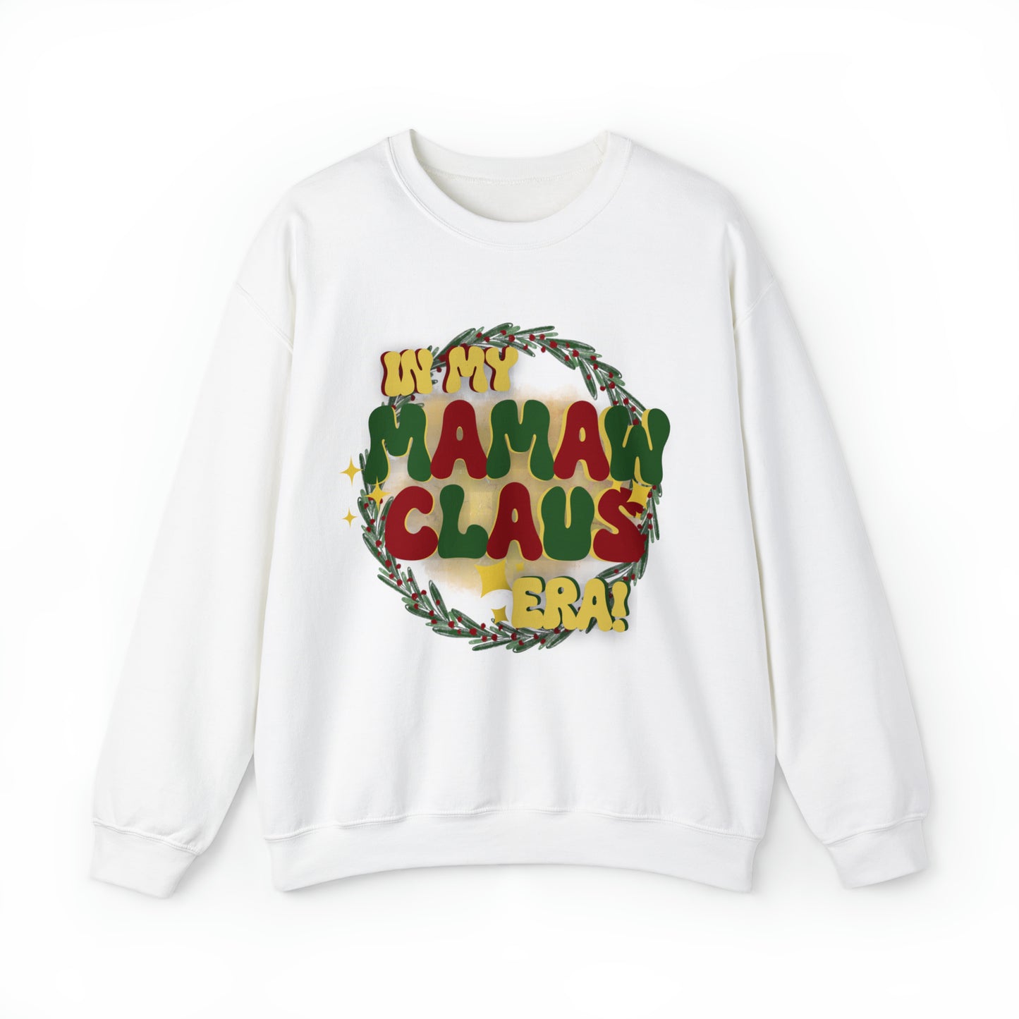 Mamaw Claus! Unisex Heavy Blend™ Crewneck Sweatshirt