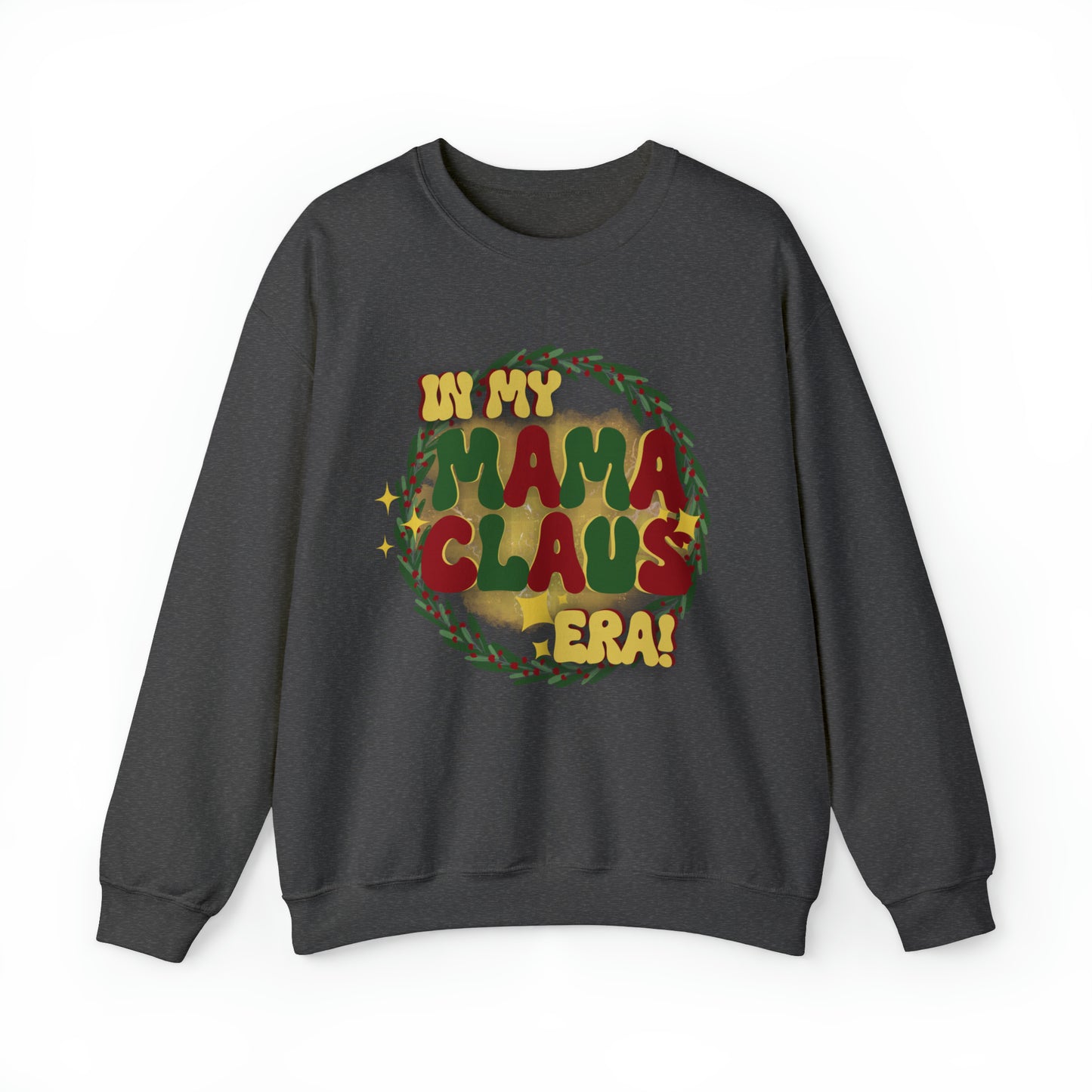 MAMA CLAUS! Unisex Heavy Blend™ Crewneck Sweatshirt