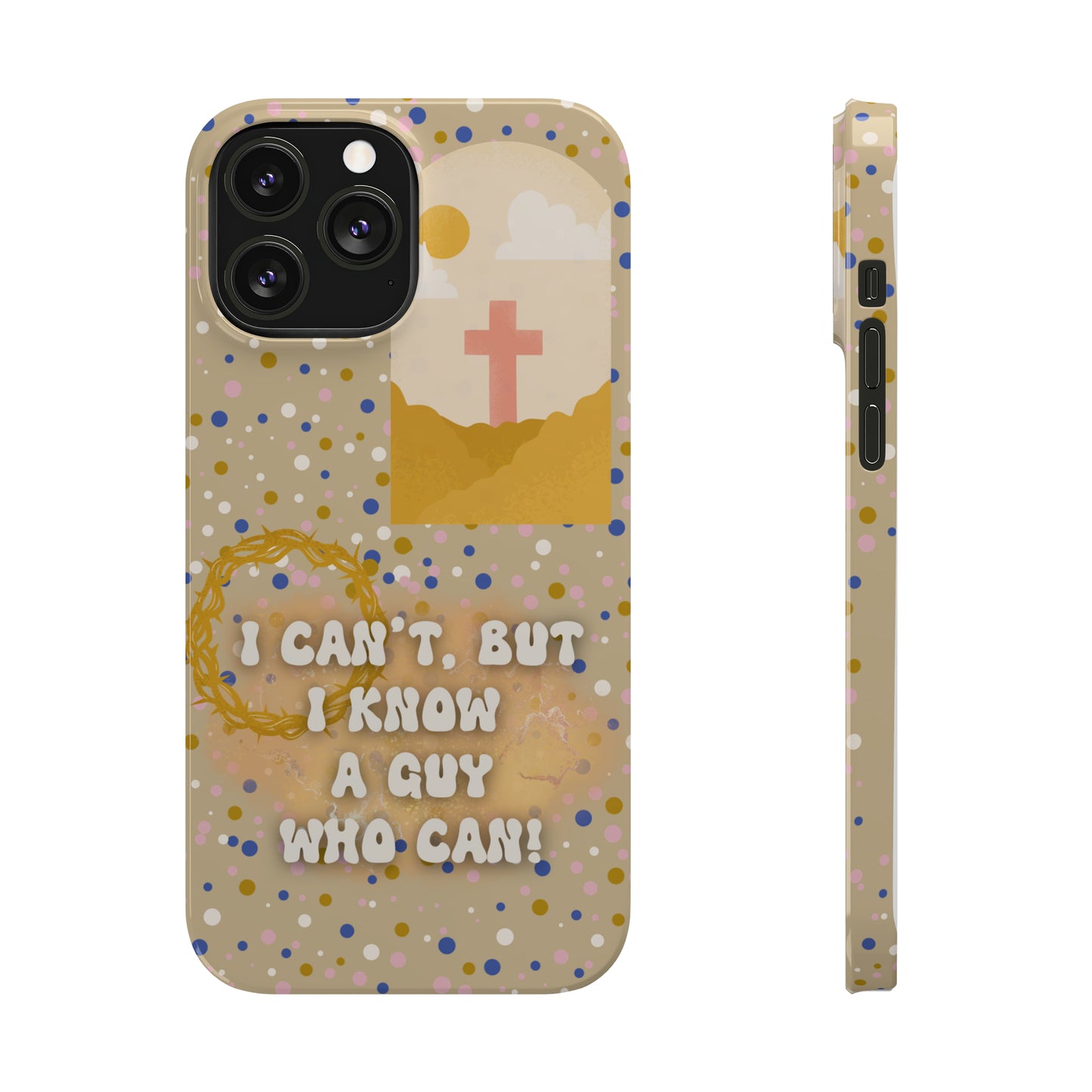 I know a guy! Slim Phone Cases