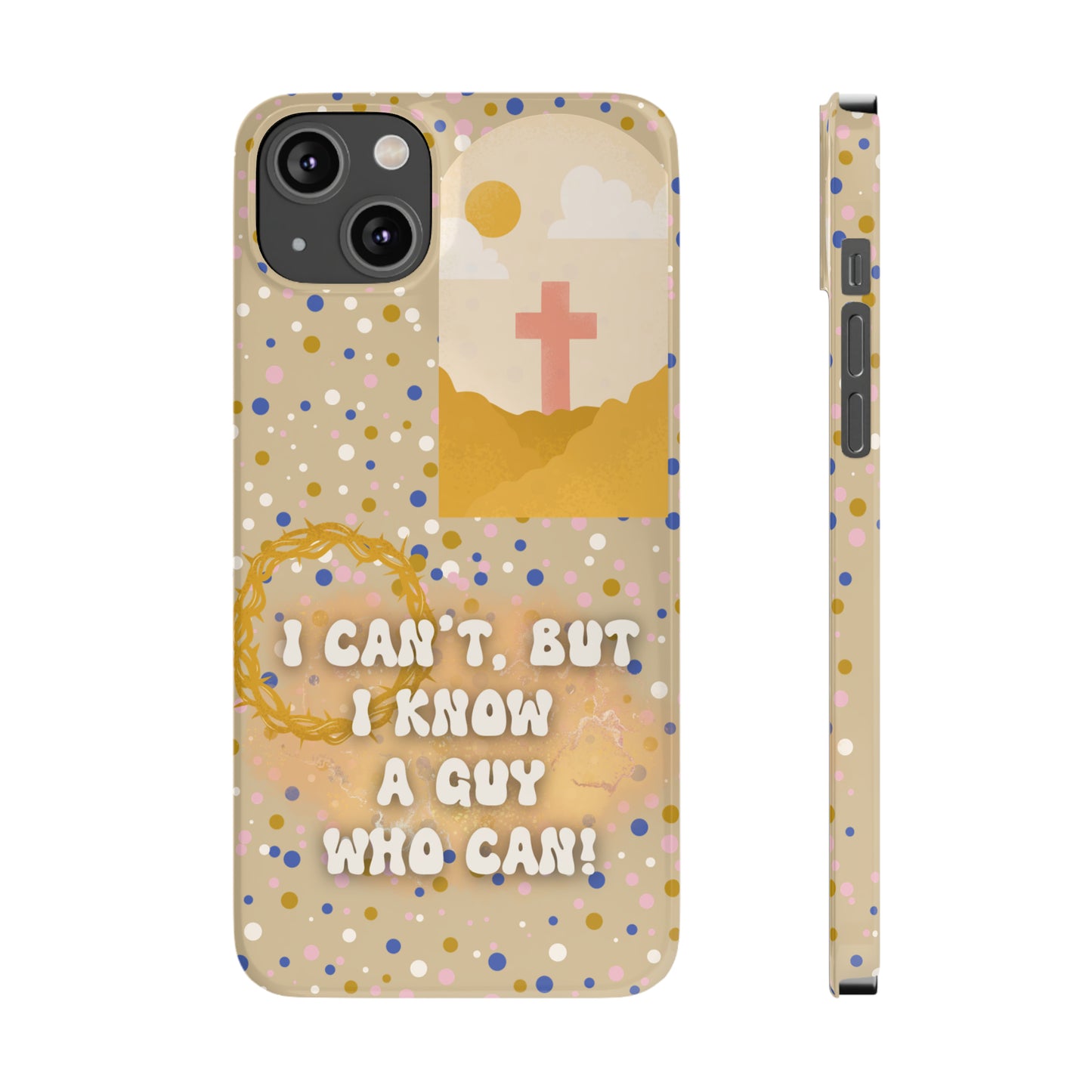 I know a guy! Slim Phone Cases