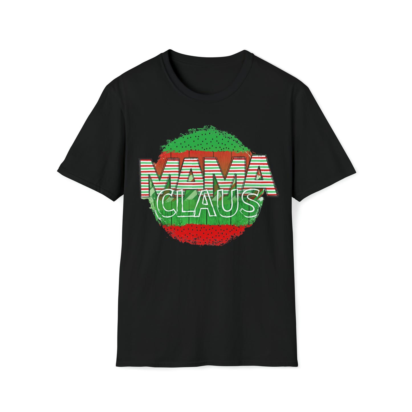 Mama Claus! Unisex Softstyle T-Shirt