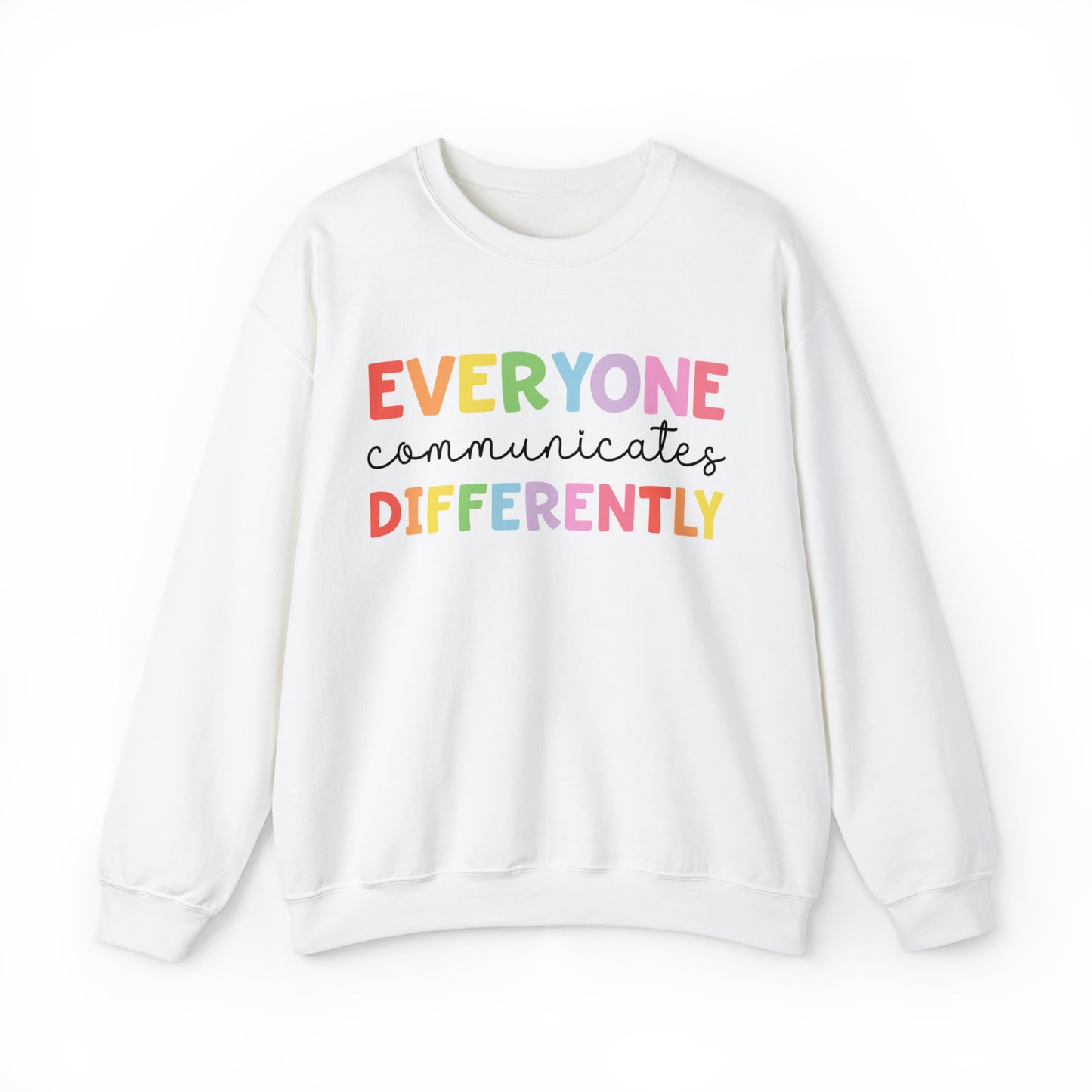 Everyone communicates differently! Unisex Heavy Blend™ Crewneck Sweatshirt