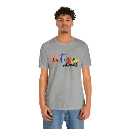 AUTISM ADVOCATE! Unisex Jersey Short Sleeve Tee