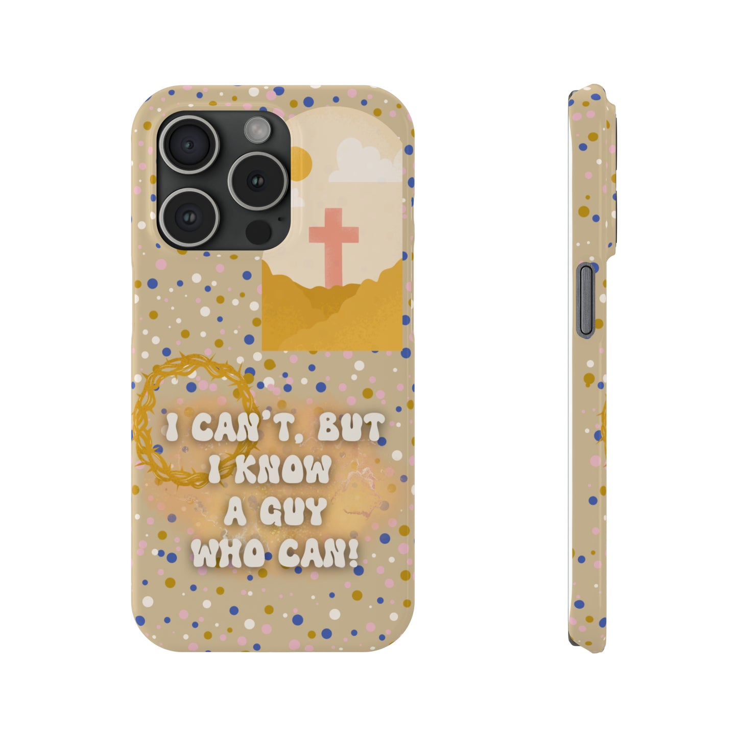 I know a guy! Slim Phone Cases