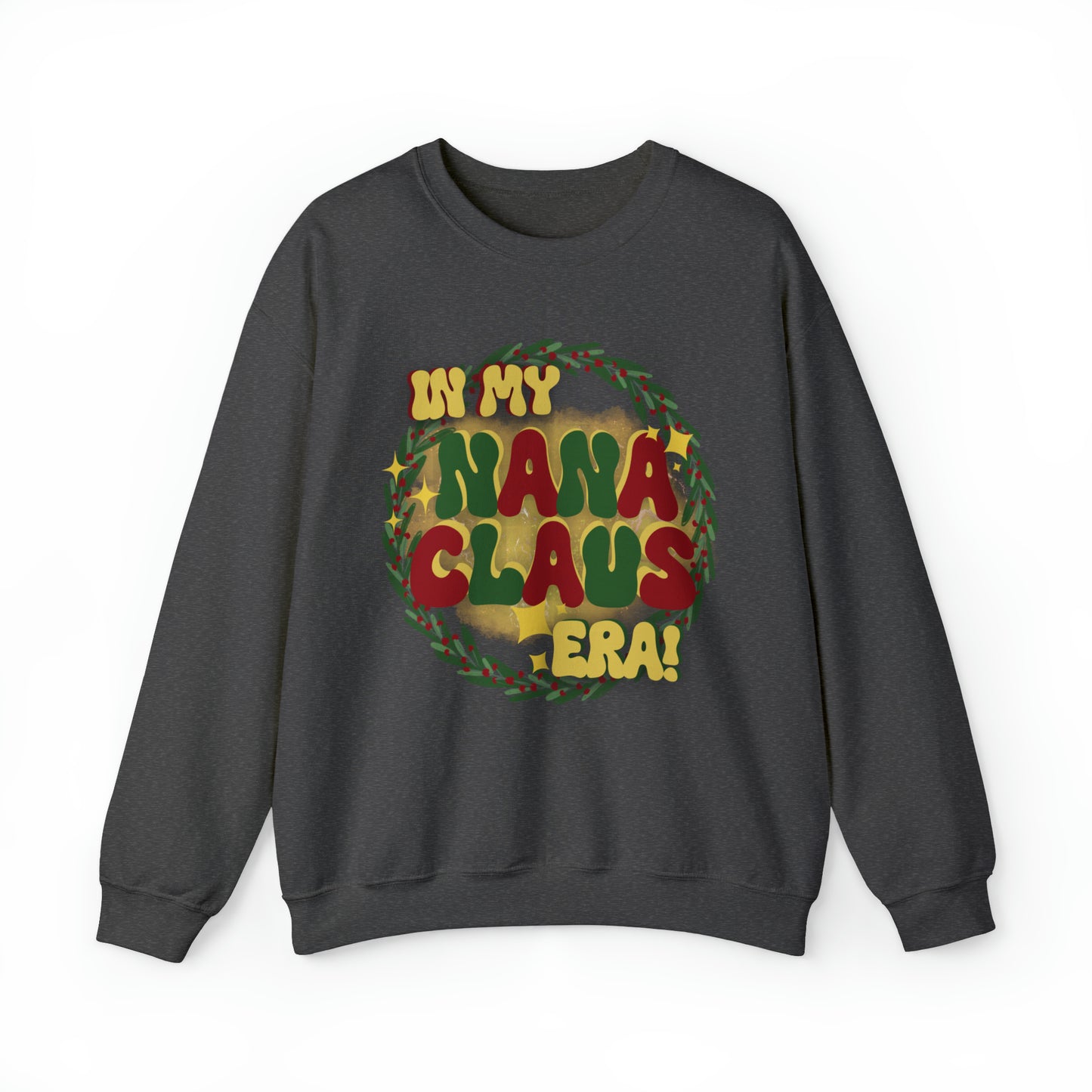 Nana Claus! Unisex Heavy Blend™ Crewneck Sweatshirt