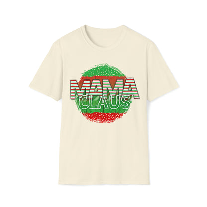 Mama Claus! Unisex Softstyle T-Shirt